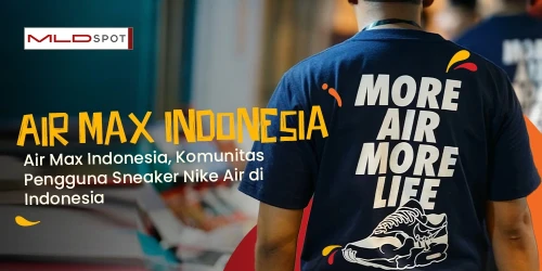 Air Max Indonesia, Komunitas Pengguna Sneaker Nike Air di Indonesia